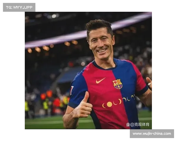 回望莱万辉煌生涯：揭秘奠定传奇的五大成名关键时刻全纪录详尽述